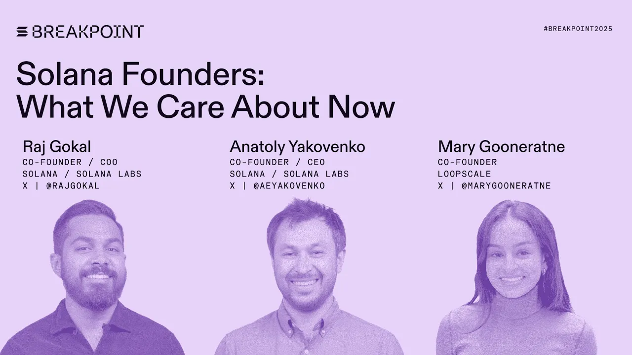 Solana Founders: What We Care About Now