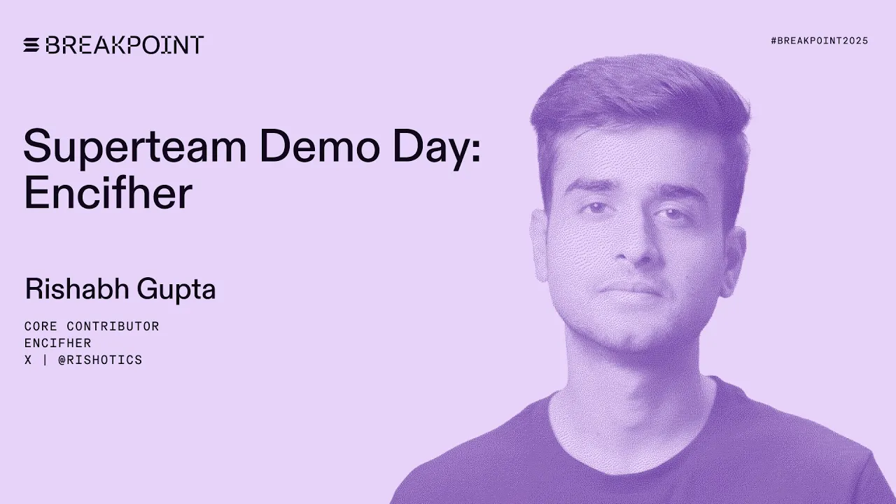 Superteam Demo Day: Encifher (Rishabh Gupta)